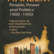 Cover of Harlem, People, Power and Politics 1900-1950